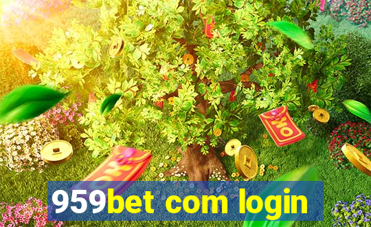 959bet com login