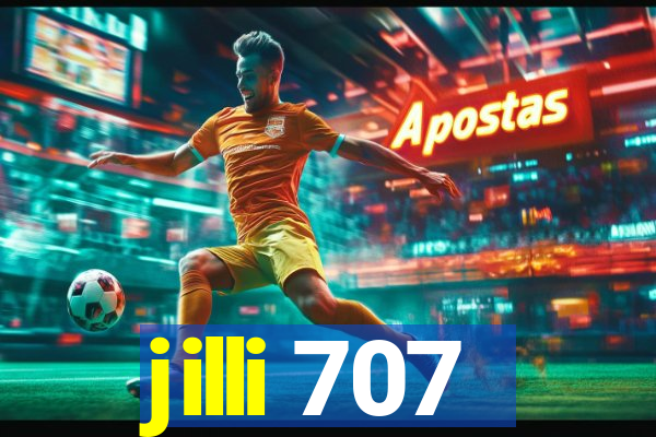 jilli 707