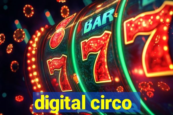 digital circo