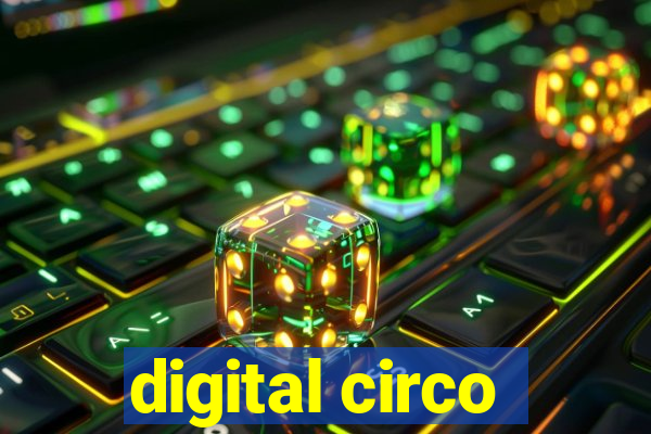 digital circo