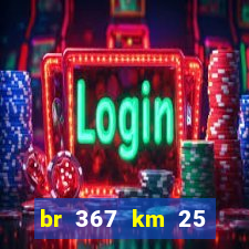 br 367 km 25 porto seguro