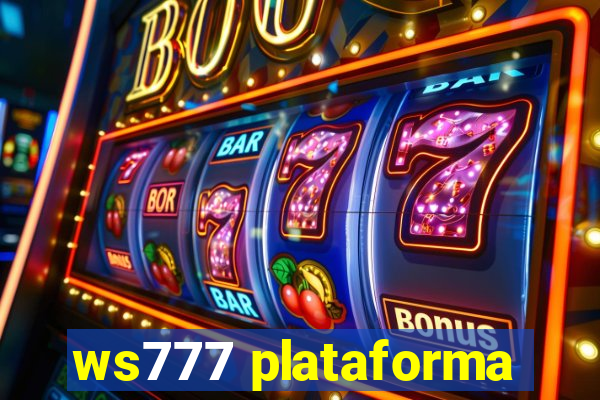 ws777 plataforma