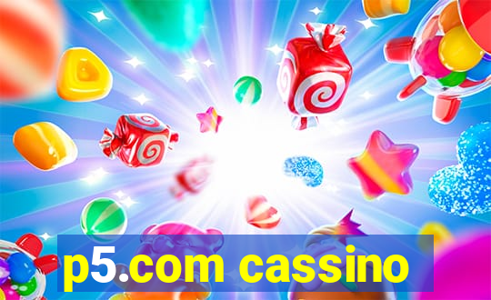 p5.com cassino