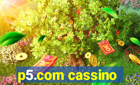 p5.com cassino