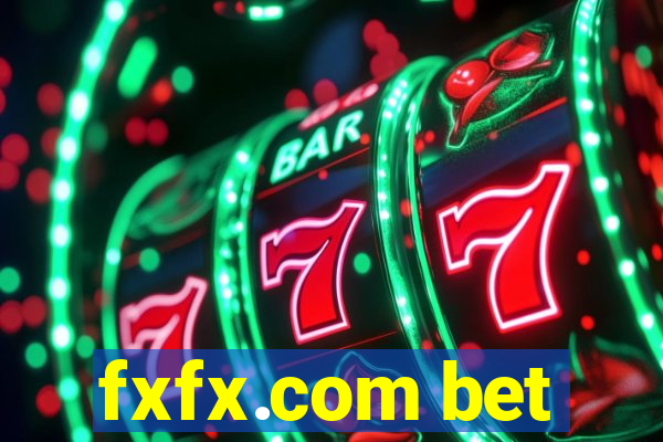 fxfx.com bet