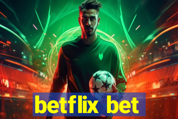 betflix bet