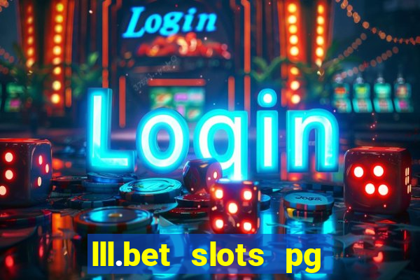 lll.bet slots pg online games