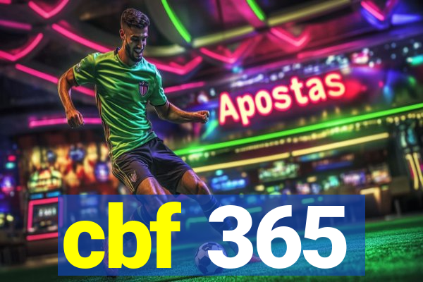 cbf 365