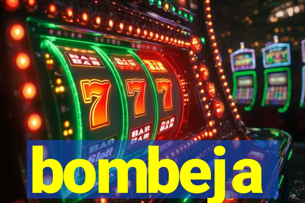 bombeja