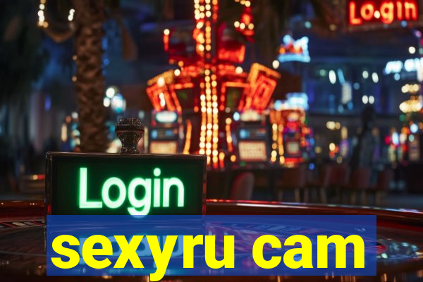 sexyru cam