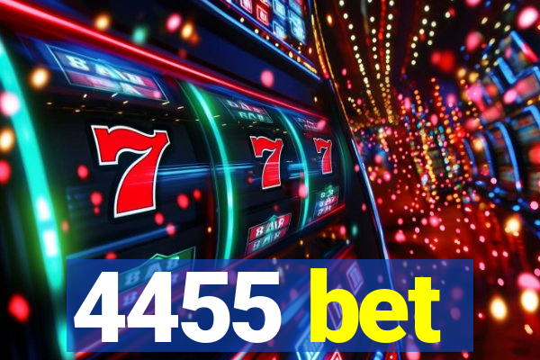 4455 bet