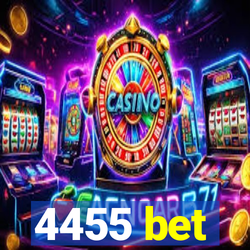 4455 bet