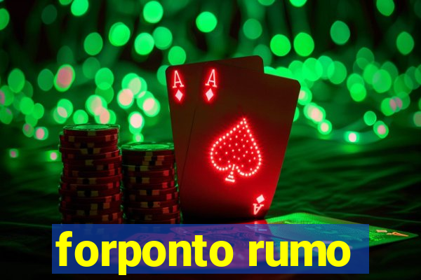 forponto rumo