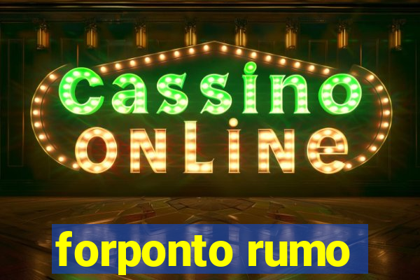 forponto rumo