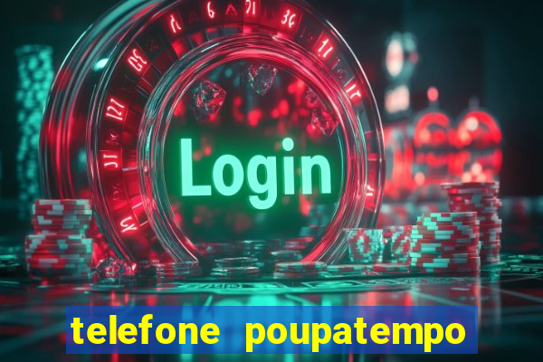 telefone poupatempo de itaquera