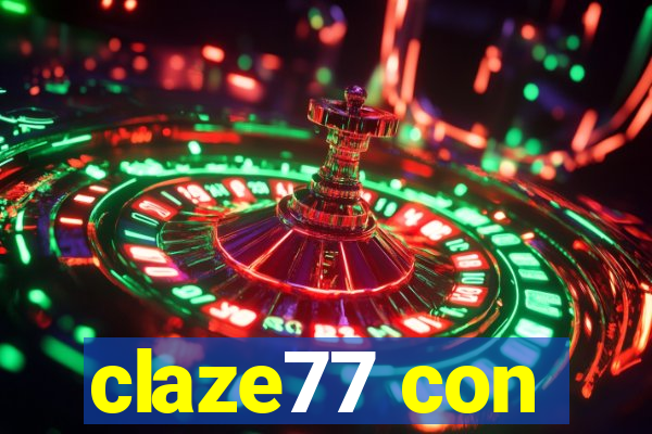 claze77 con