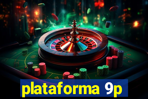 plataforma 9p