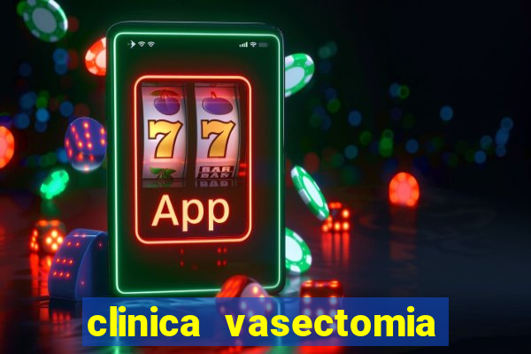 clinica vasectomia porto alegre
