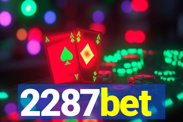 2287bet