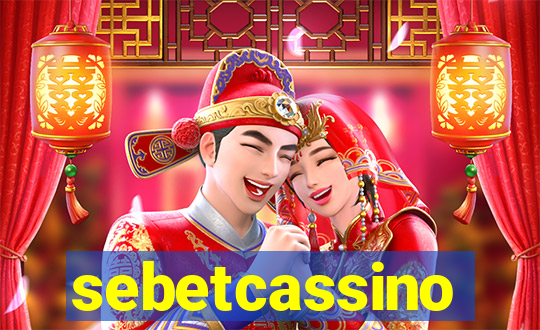sebetcassino