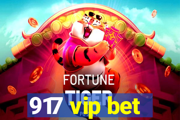 917 vip bet