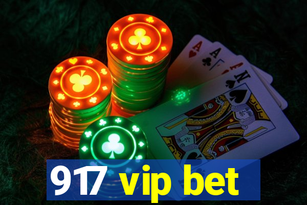 917 vip bet