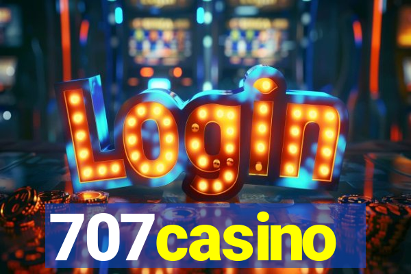 707casino