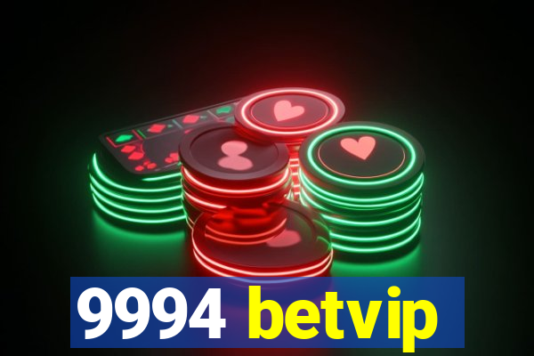 9994 betvip