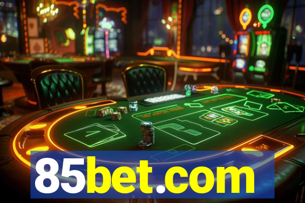 85bet.com