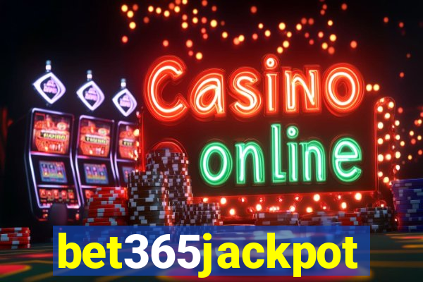bet365jackpot