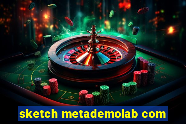sketch metademolab com