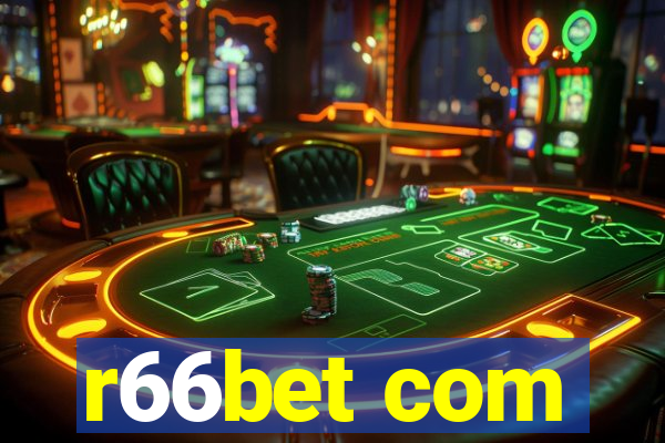 r66bet com