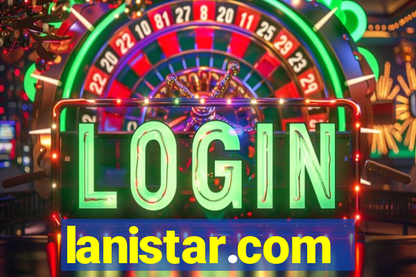 lanistar.com
