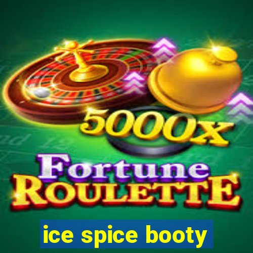 ice spice booty