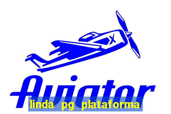 linda pg plataforma de jogos