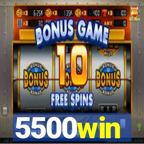 5500win