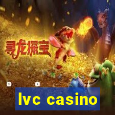 lvc casino