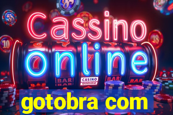 gotobra com