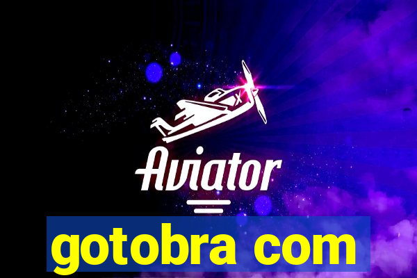 gotobra com