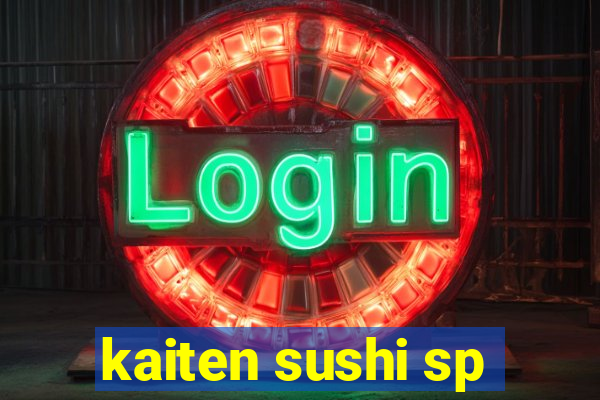 kaiten sushi sp