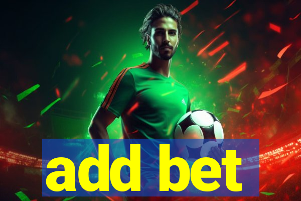 add bet