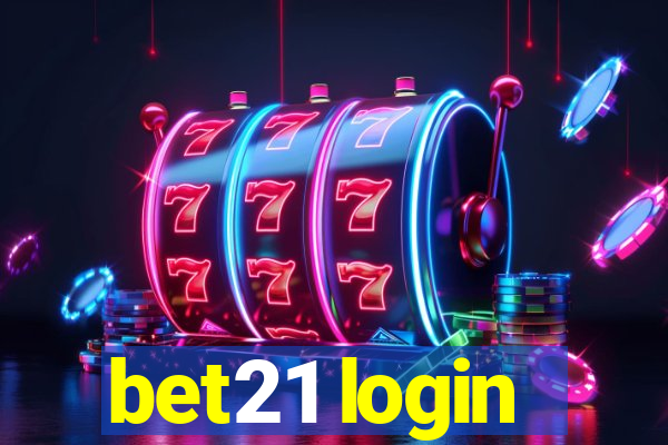 bet21 login