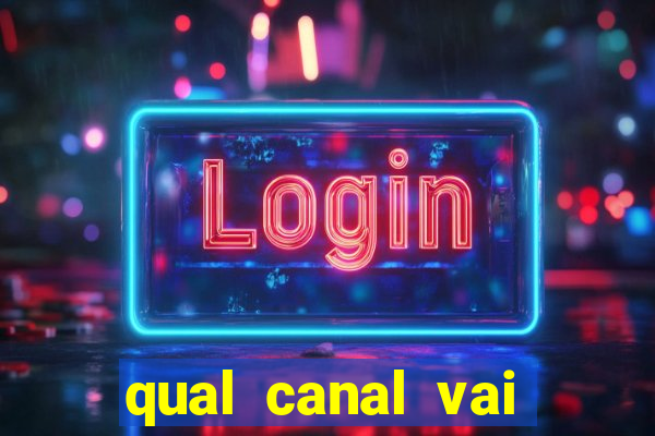 qual canal vai passar o jogo do al-hilal hoje