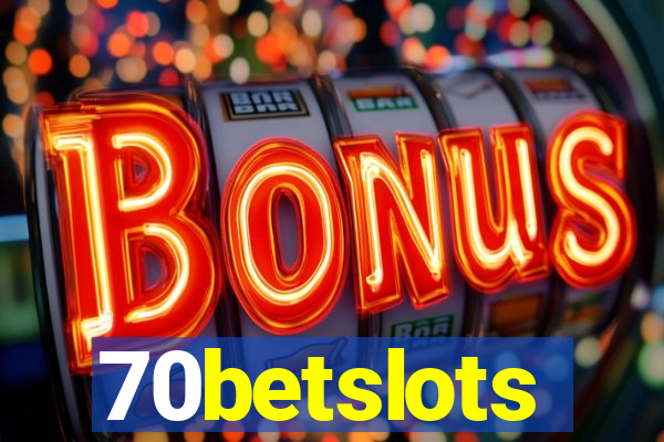 70betslots
