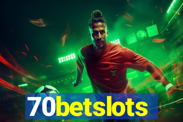 70betslots