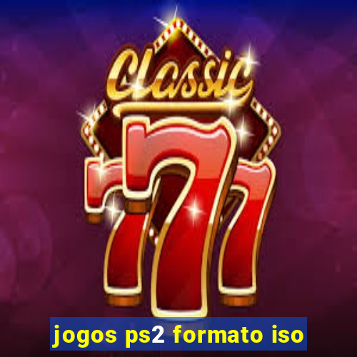 jogos ps2 formato iso