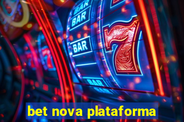bet nova plataforma