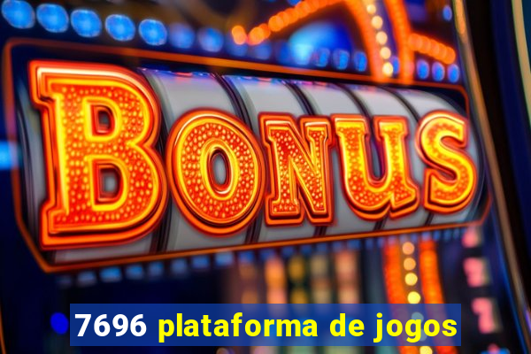 7696 plataforma de jogos