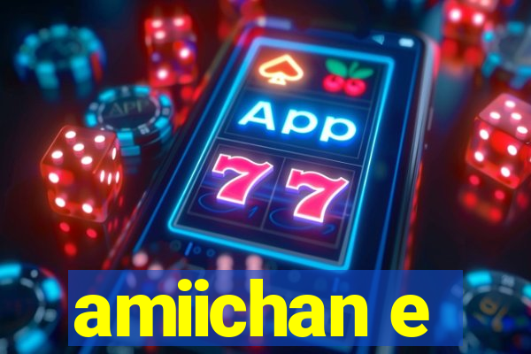 amiichan e