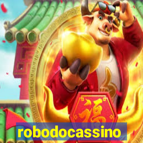 robodocassino